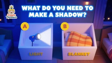 Can You Spot the Shadow? 🌞 Light & Shadow Quiz for Kids | Learn with Giggle Thinkers