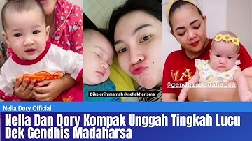 Nella Kharisma dan Dory Harsa Kompak Unggah Tingkah Lucu Dek Gendhis Madaharsa