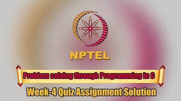 Problem solving through Programming In C ||Week-4||Quiz Assignment Solution