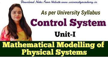 CS3: Mathematical Modelling of Physical Systems, Electro Mechanical, Analogous Systems, Nodal Method