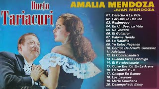 Dueto Tariacuri Juan Y Amalia Mendoza 25 Exitos Pegaditos 💃🕺 Corridos y Rancheras Con Mariachi Mix