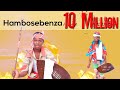 10 Million - Hambosebenza