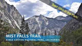 Mist Falls Trail | Best Hike in Kings Canyon National Park | Near Fresno, California