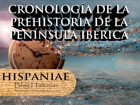 Cronología de la prehistoria de la península Ibérica