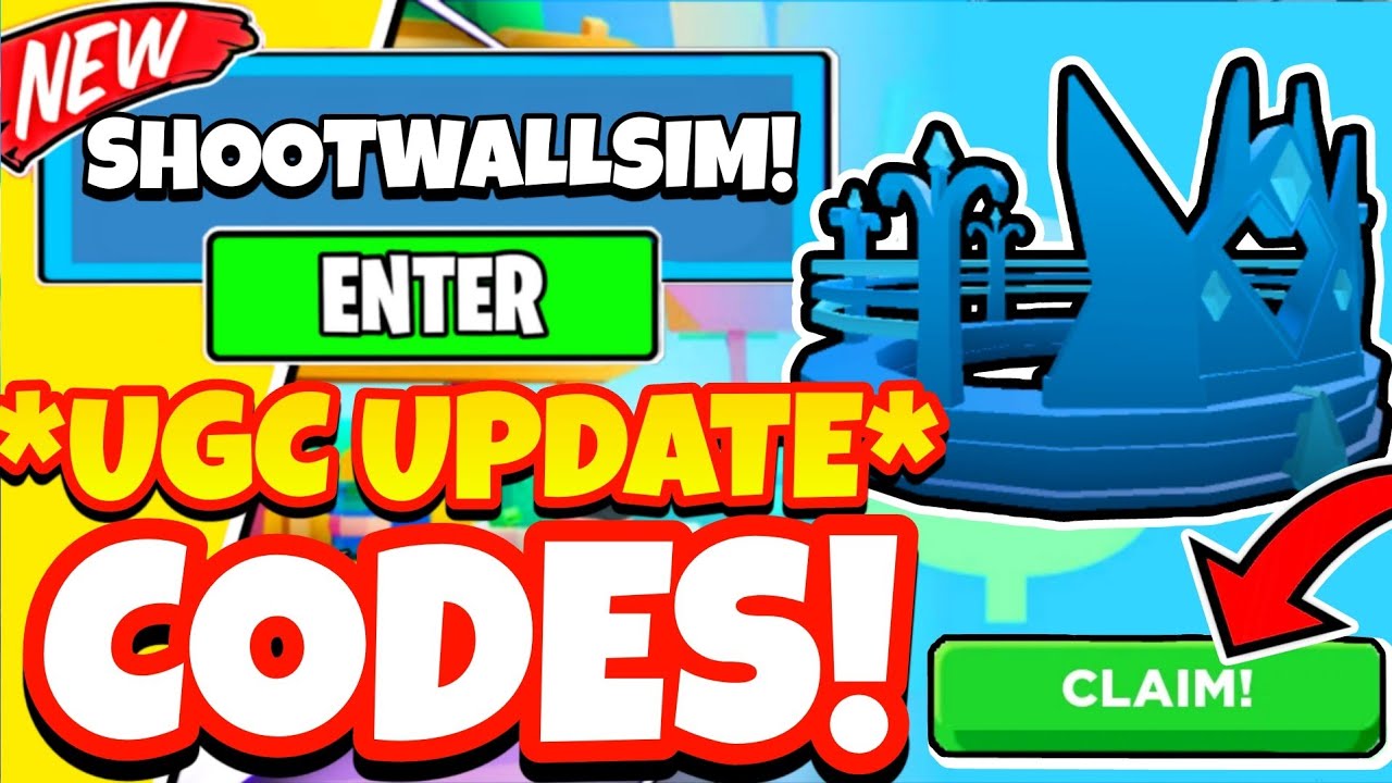  UGC CROWN UPDATE ALL NEW WORKING CODES FOR SHOOT WALL SIMULATOR 