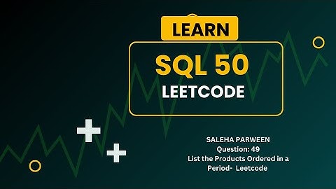 List the Products Ordered In A Period I Sql-50 I Leetcode I Question - 49I English I