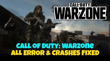 *2023* Call of Duty: Warzone Fix All Error and Crashes | Freezing, Black Screen, Directx Errors