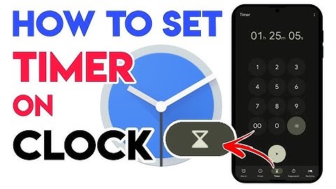 How to set timer on Google clock