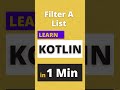 Filter a List in Kotlin #shorts