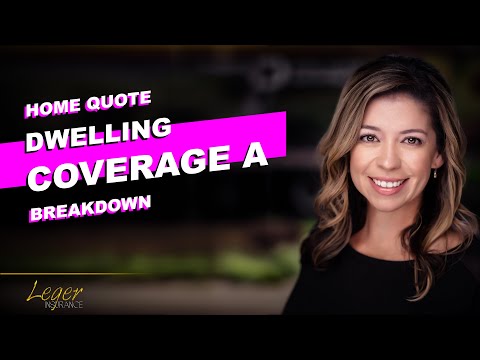 Understanding Coverage A: Dwelling