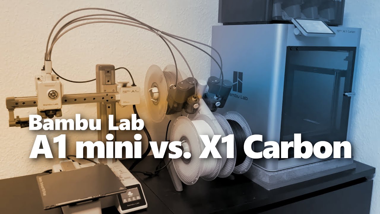 Bambu Lab A1 Mini vs Bambu Lab X1 Carbon YouTube