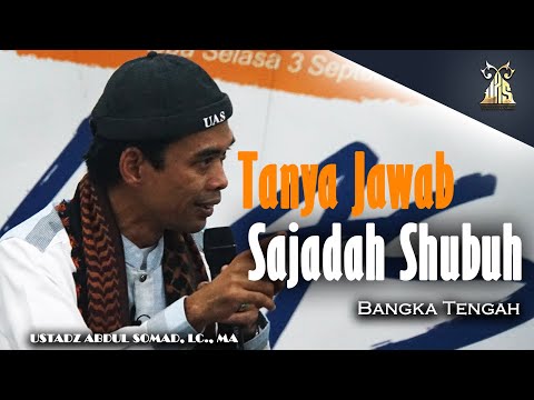 TANYA JAWAB Bersama UAS Kajian Sajadah Shubuh Bangka | Ustadz Abdul Somad, Lc., MA