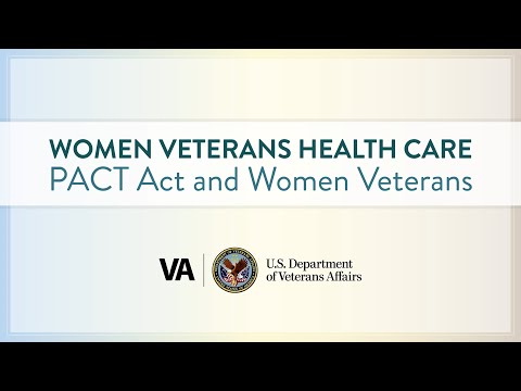 Video thumbnail: The PACT Act and Women Veterans