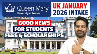 Queen Mary University of London: Good News for Indian Students | UK Admission 2026
