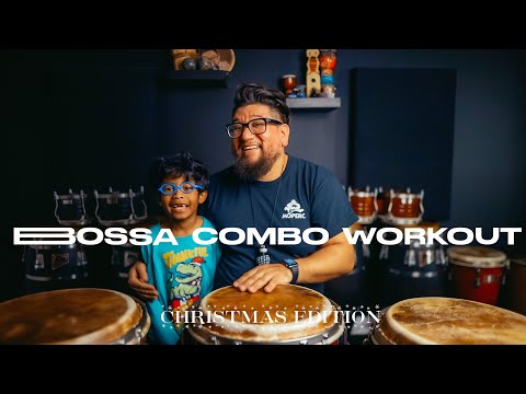 How To Do A Bossa Combo Workout on Congas | End of Year Workouts