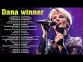 Best Of Dana Winner Playlist 2022 - Dana Winner Greatest Hits Full Album 💖