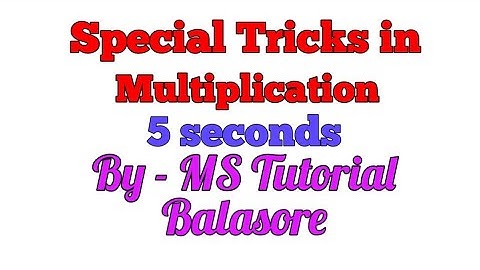 Multiplication tricks/new tricks/special tricks#MS #Tutorial #Balasore #A.K Padhiary #MS Tutorial
