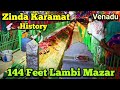 144 feet lambi mazar  venadu dargah history  hazrat dawood shah wali  we love islam