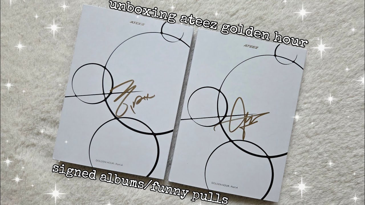UNBOXING ATEEZ GOLDEN HOUR PART.4 SIGNED ALBUMS / funny pulls edition