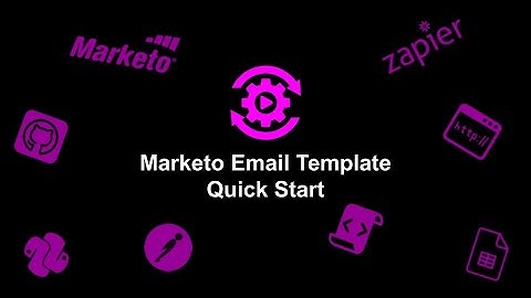 Marketo Email Template Quick Start