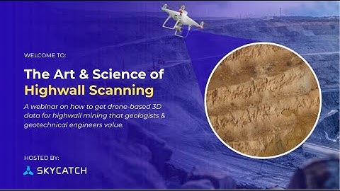 The Art and Science of Highwall Scanning