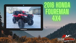 2016 FOREMAN 500 4X4 Ride Motor Company