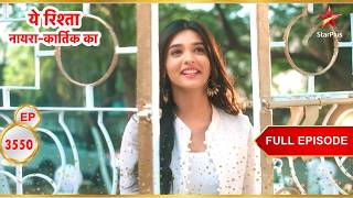 Akshara returns home after many years! | Full Ep. 3550 | Yeh Rishta Kya Kehlata Hai