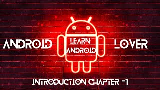 Android App Development For Beginners | Introduction Chapter -1