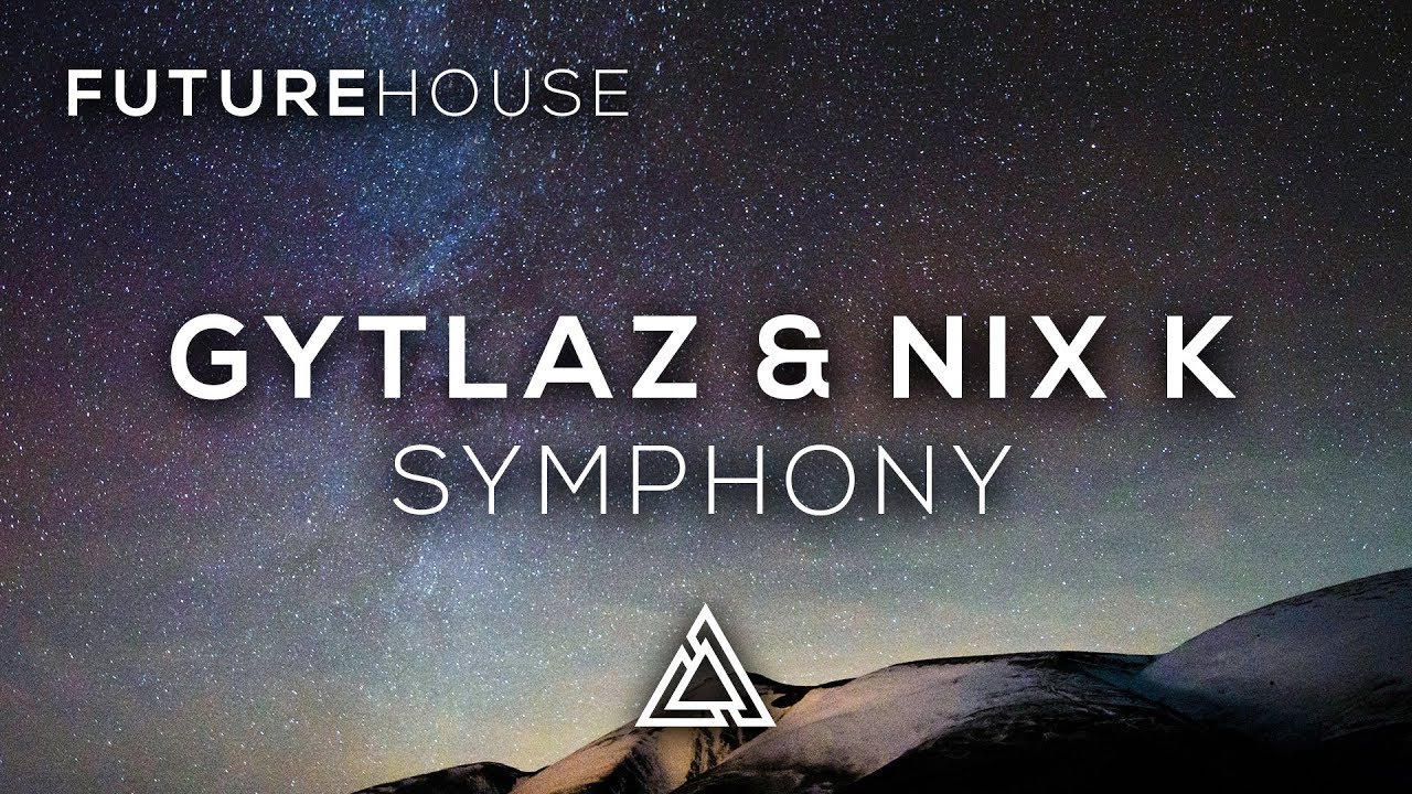 Watch Gytlaz & Nix K - Symphony on YouTube Watch Gytlaz & Nix K - Symphony on YouTube