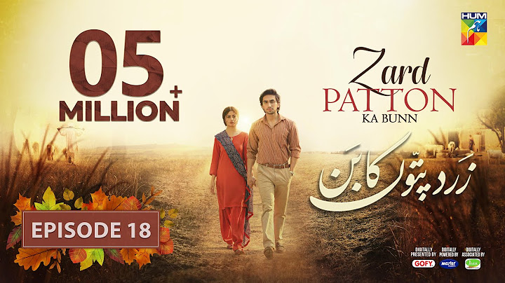 Zard Patton Ka Bunn - Ep 18 [CC] - 8th Sep 24 - Sponsor By Gofy, Master Paints & Jhalak Beauty Cream