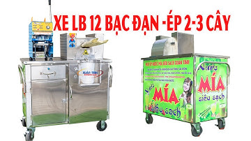 Xe Nước Mía Liền Bàn Kim Cương Ép 2-3 Cây Mía 12 Bạc Đạn Chuyên Ép Mía Lít