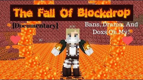 The Fall Of Blockdrop [Documentary]