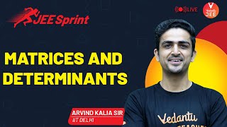 Determinants and Matrices Class 12 [JEE Sprint‍️] | IIT JEE Maths (JEE Main) | Vedantu JEE