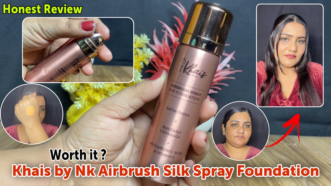 Khais By Nk Airbrush Slik Spray  Foundation Honest Review | Wear Test |  Flawless or Fail ? 
