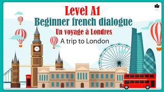 Vacation plan to London I  À Londres | Faire une resérvation | Simple French Video