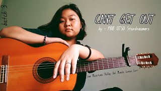 Video thumbnail of ""can't get out" cover (lyrics) - Jem Macatuno, Ashley Del Mundo, Lance Carr | PBB OTSO batch 3 2019"