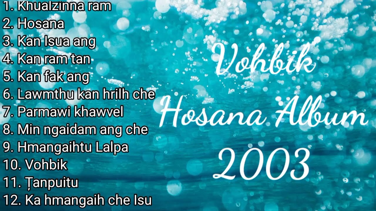 Vohbik  Hosana Album 2003