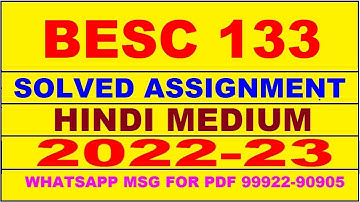 besc 133 solved assignment 2022-23 in hindi | besc 133 solved assignment 2022-23 | besc 133 2022-23
