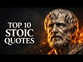 10 Stoic Quotes That Will Change Your Life Forever | Powerful Stoicism Wisdom