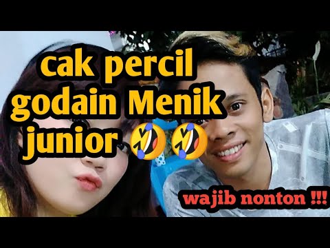 Cak percil godain menik junior Rws   jangan pegang2 nanti aku gogrok