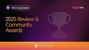 n8n Livestream: 2025 Review & Community Awards