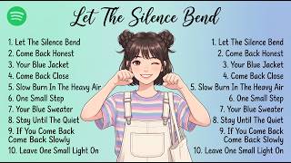 Pop Song , Spotify 2026 🍃 | Let The Silence Bend | Calm and Soft Acoustic Songs🎧| Sad Song 💔 screenshot 4