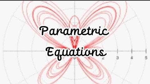 VLOG 61: How to Solve Parametric Equations || Examples || Calculus 3
