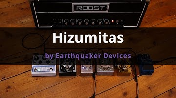 Earthquaker Devices - Hizumitas (Doom/Sludge Demo, No Talking)