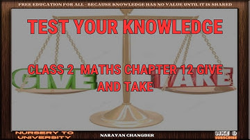CLASS 2  MATHS CHAPTER 12 GIVE AND TAKE