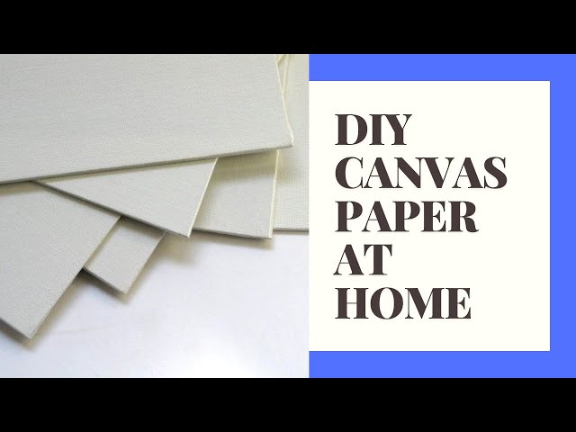 Homemade Canvas Paper/Diy Canvas paper/How to make Canvas paper at home/Canvas  paper making at home 