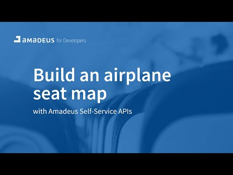 Build an airplane seat map with Amadeus Self-Service APIs