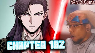 YOU CAN NOT FOOL LORD YEO!! | Nano Machine Chapter 182 Live Reaction