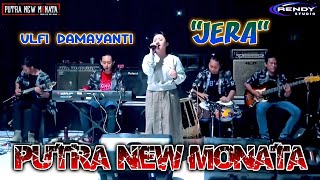 ULFI DAMAYANTI - JERA - LAMA TAK JUMPA - PUTRA NEW MONATA - LIVE MUSIC