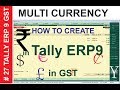 Recording of multicurrency transactions in tally 9